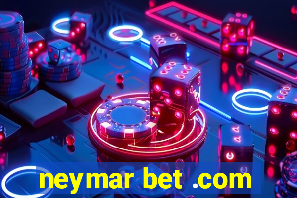 neymar bet .com