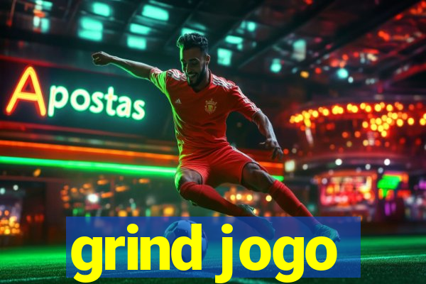 grind jogo