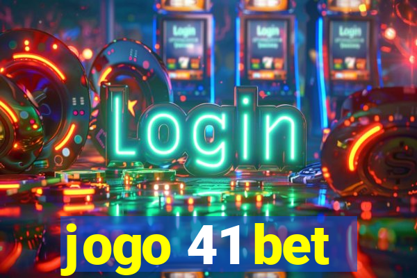 jogo 41 bet