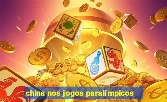 china nos jogos paralímpicos