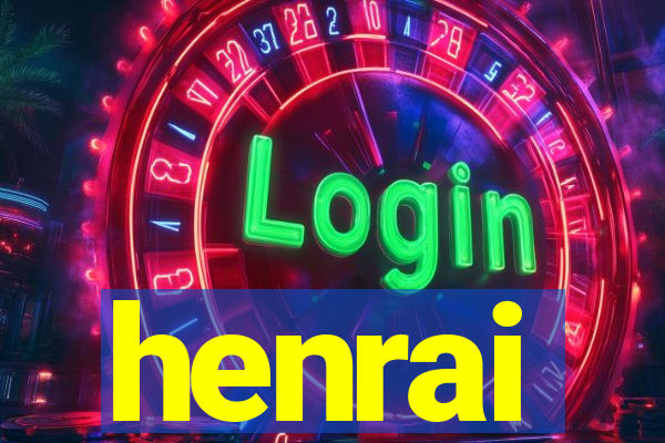 henrai