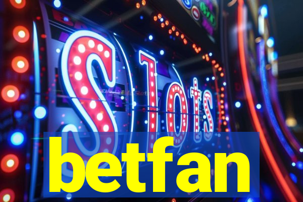 betfan