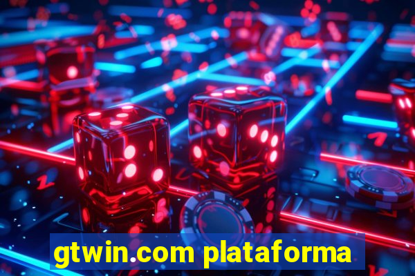 gtwin.com plataforma