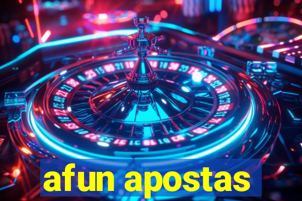 afun apostas