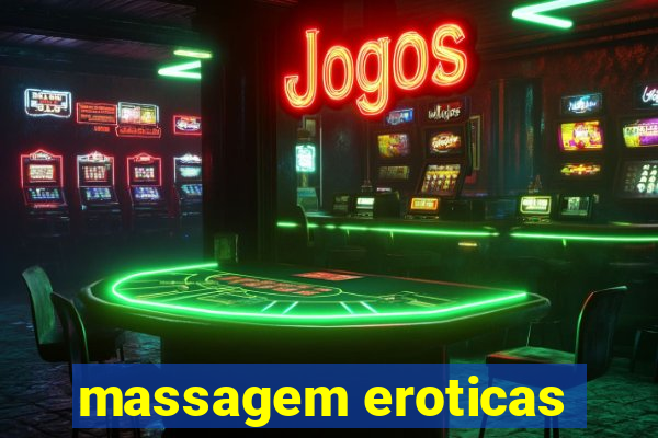 massagem eroticas