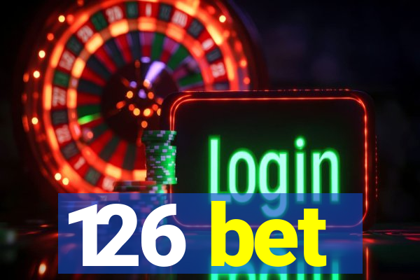 126 bet