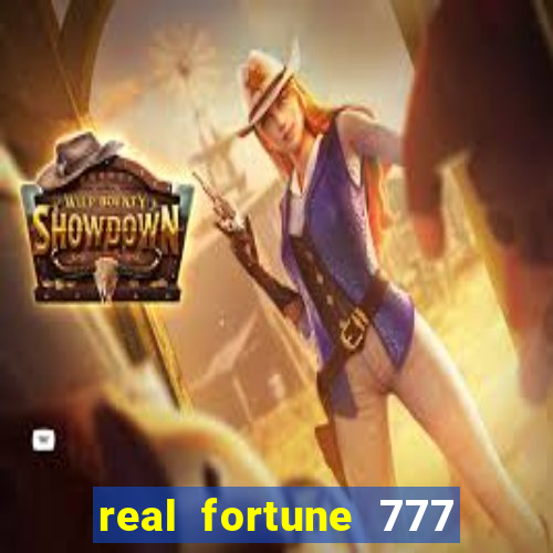 real fortune 777 paga mesmo