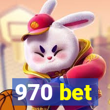 970 bet