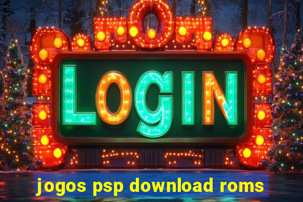 jogos psp download roms