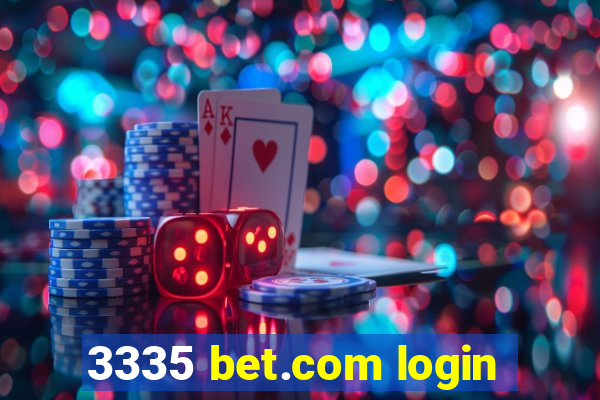 3335 bet.com login