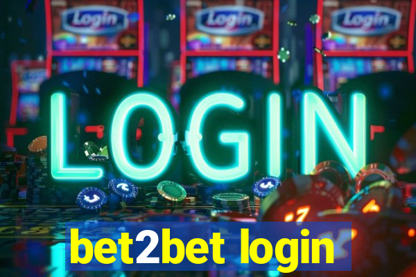 bet2bet login