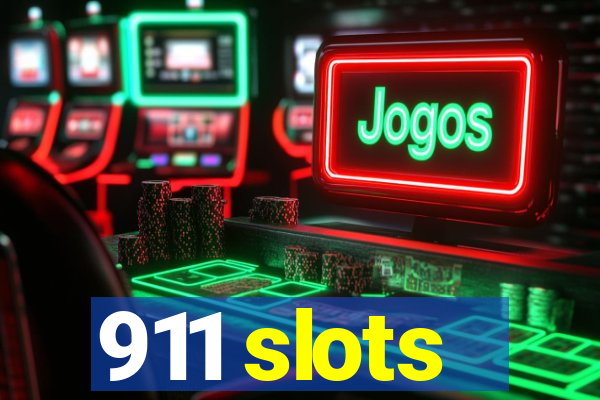 911 slots