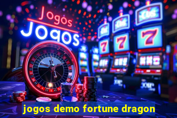 jogos demo fortune dragon