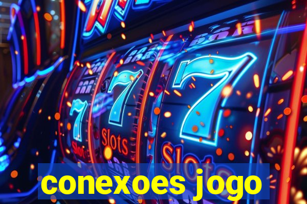 conexoes jogo