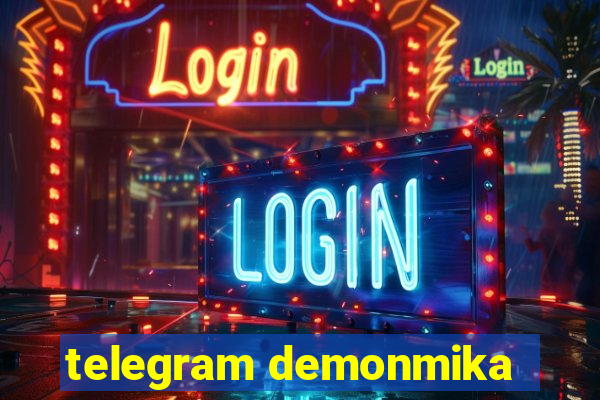 telegram demonmika