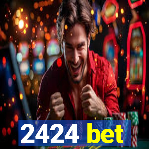 2424 bet