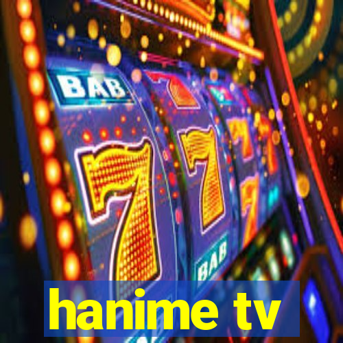 hanime tv