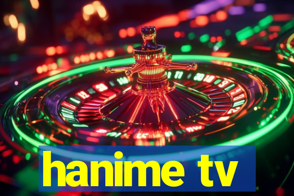 hanime tv