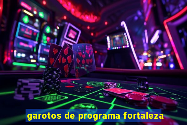 garotos de programa fortaleza