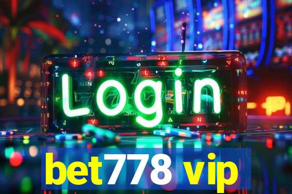 bet778 vip