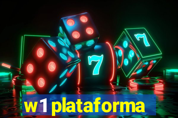 w1 plataforma