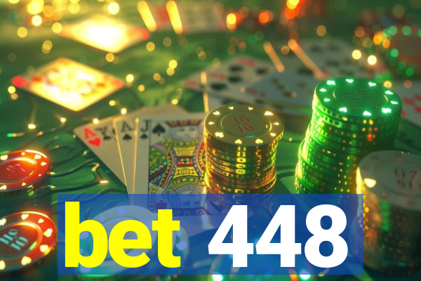 bet 448