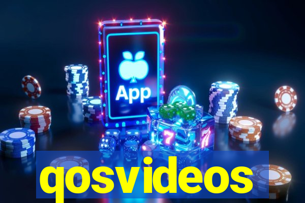 qosvideos