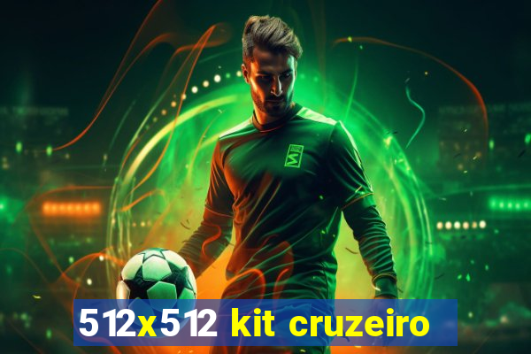 512x512 kit cruzeiro