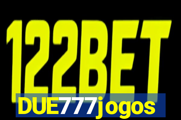 DUE777jogos