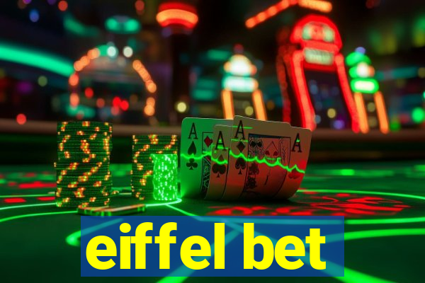 eiffel bet