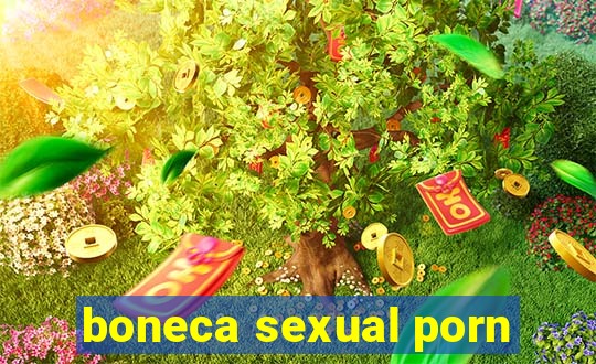 boneca sexual porn