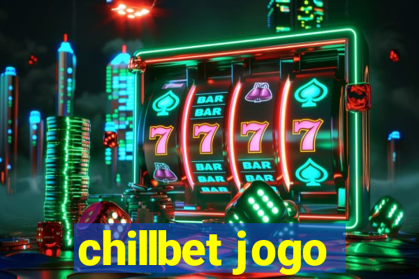 chillbet jogo