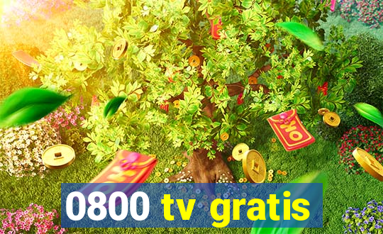 0800 tv gratis