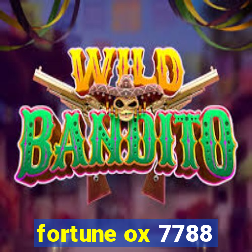 fortune ox 7788