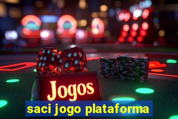 saci jogo plataforma