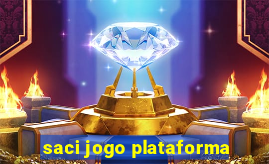 saci jogo plataforma