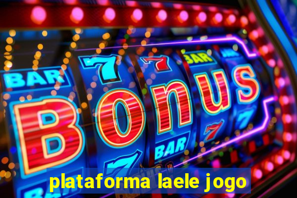 plataforma laele jogo