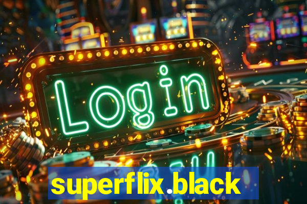 superflix.black