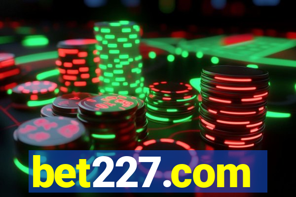 bet227.com