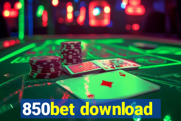 850bet download