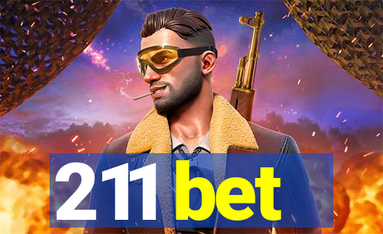 211 bet