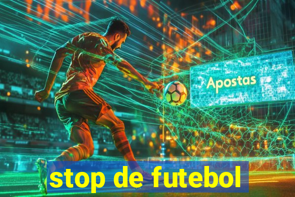 stop de futebol