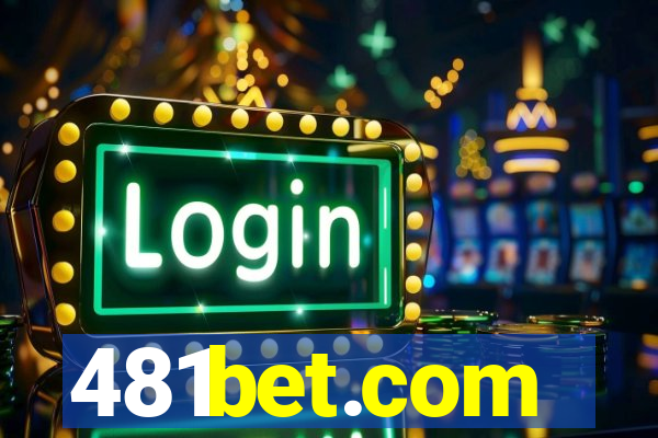 481bet.com