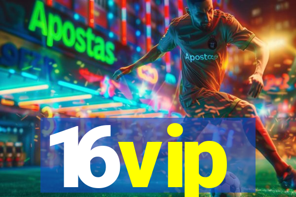 16vip