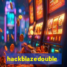 hackblazedouble