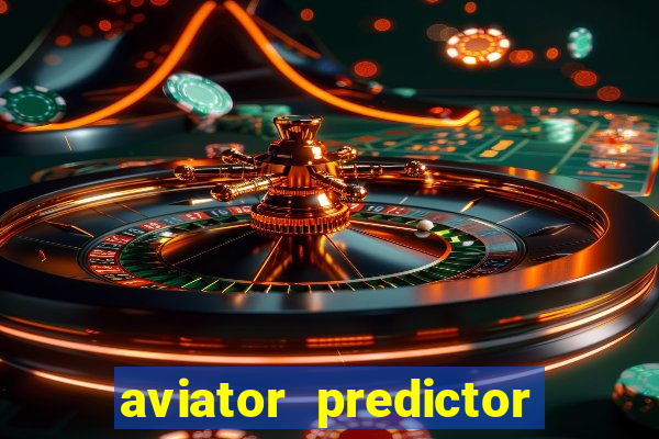 aviator predictor v4.0 activation code