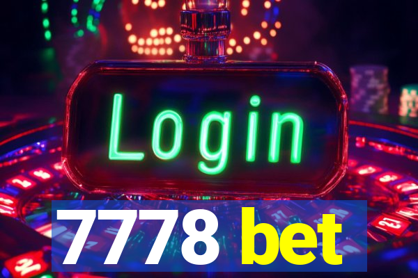 7778 bet