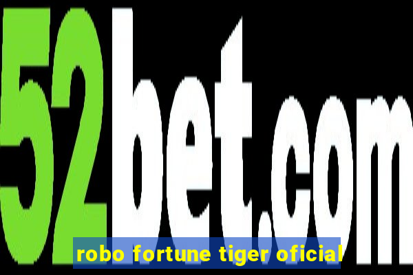 robo fortune tiger oficial