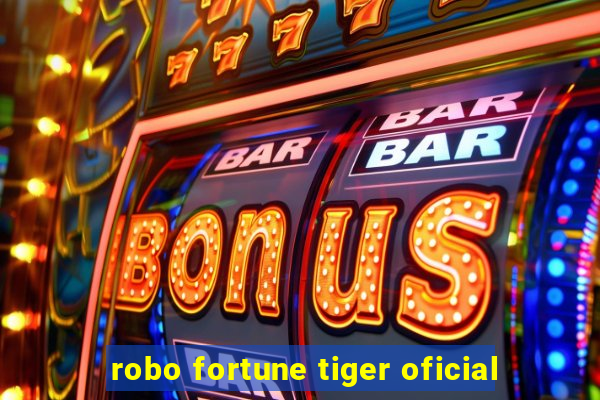 robo fortune tiger oficial