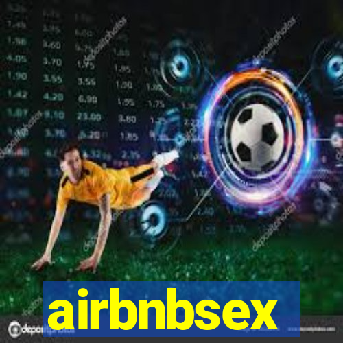 airbnbsex